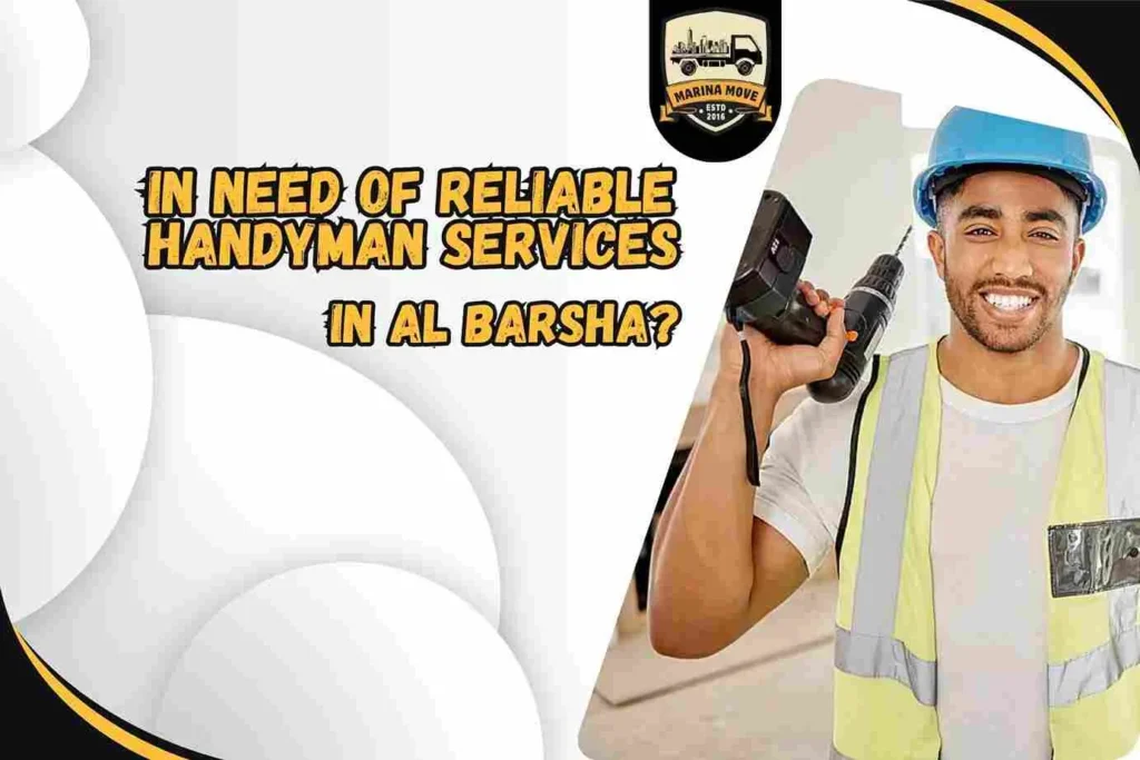 In need of reliable handyman services in Al Barsha?