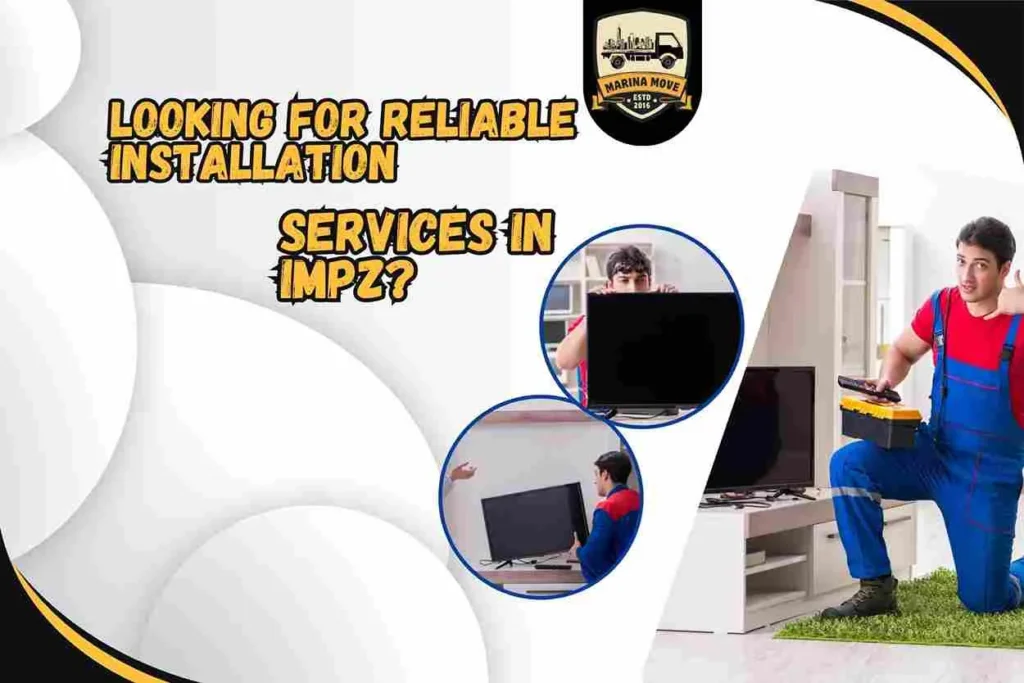 Looking for reliable installation services in IMPZ?