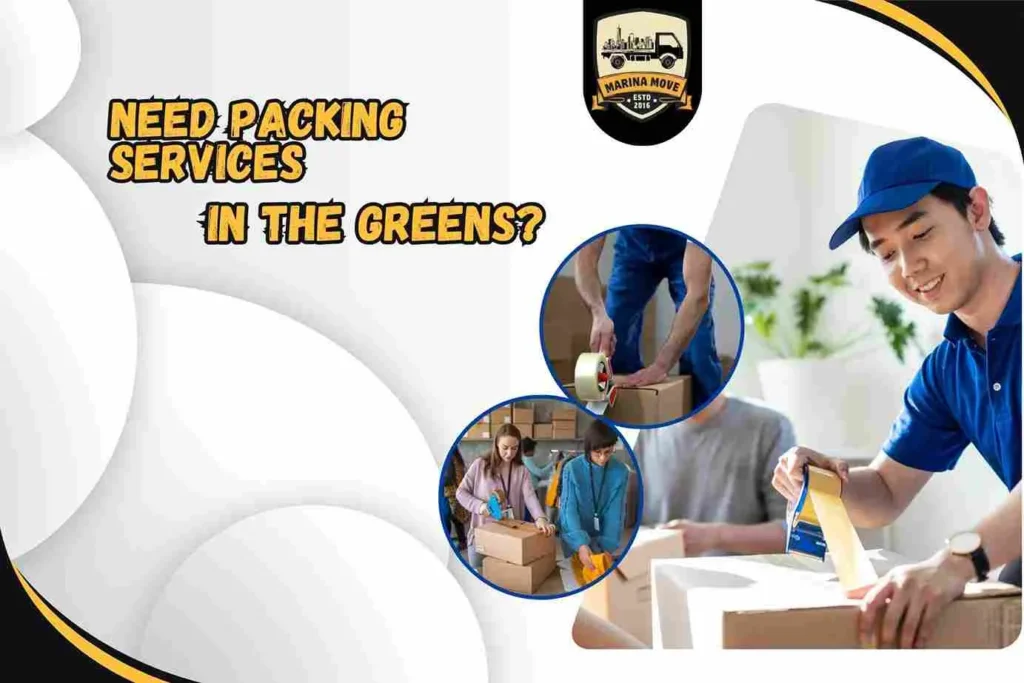 Need packing services in The Greens?