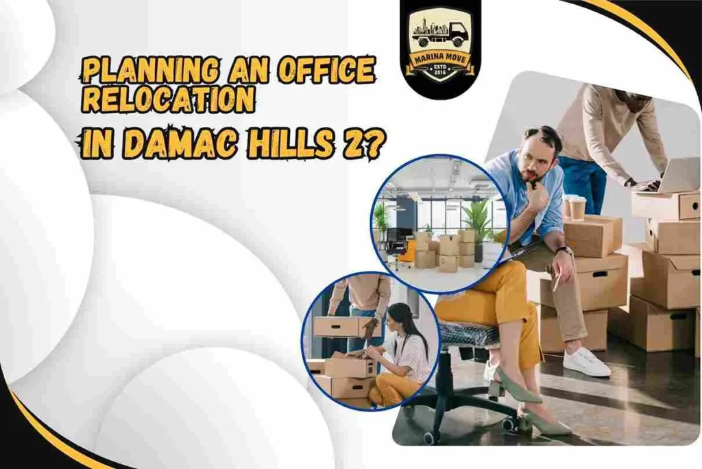 Planning an office relocation in Damac Hills 2?