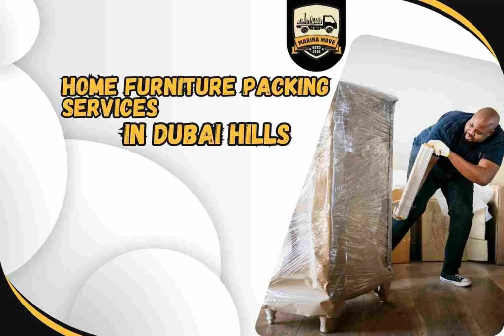 Home Furniture Packing Services in Dubai Hills