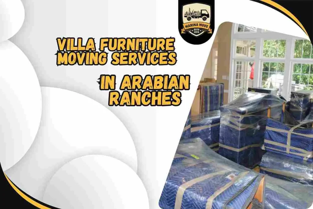 Villa Furniture Moving Services in Arabian Ranches