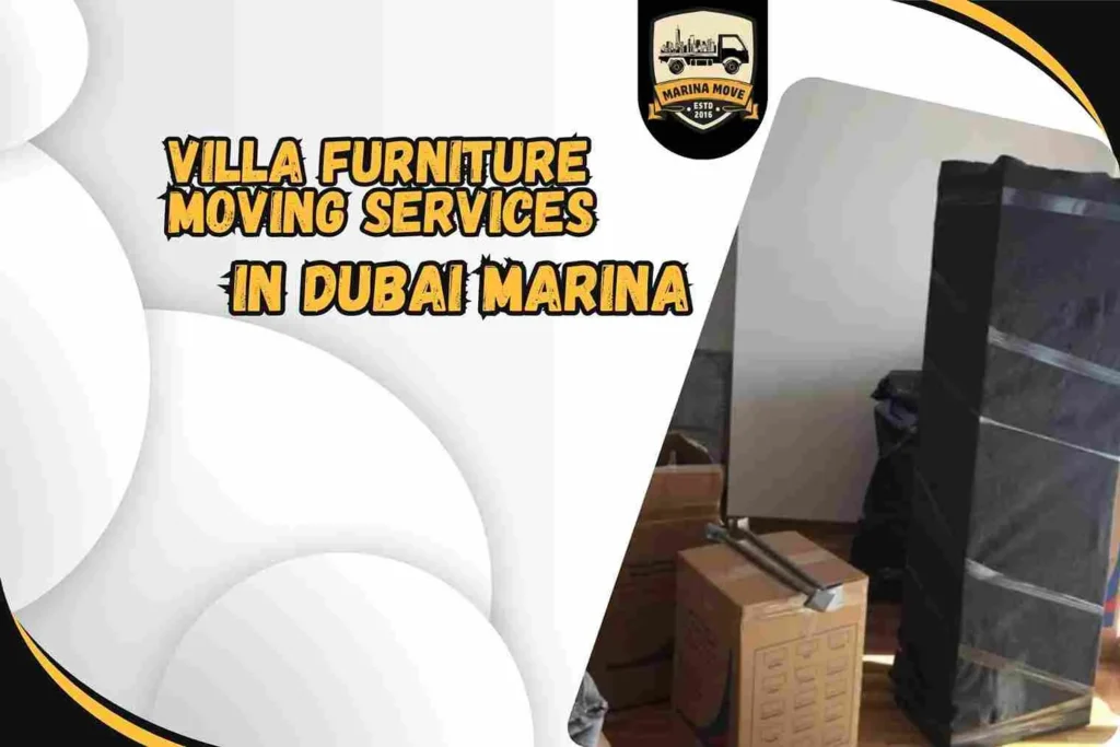 Villa Furniture Moving Services in Dubai Marina