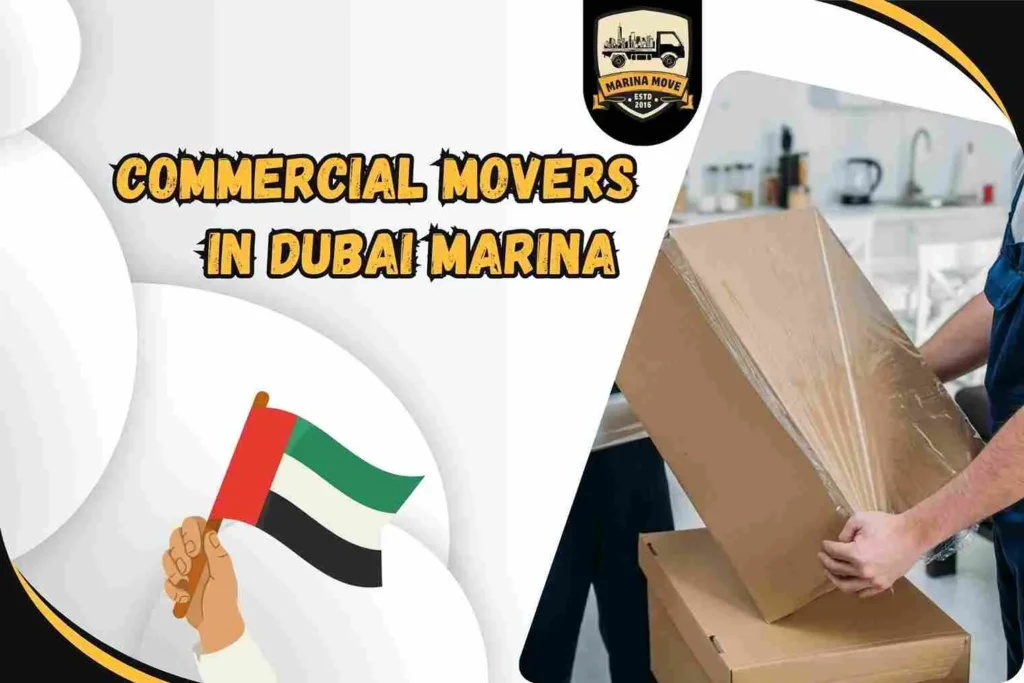 Commercial Movers in Dubai Marina