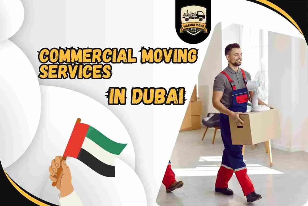 Commercial Moving Services in Dubai