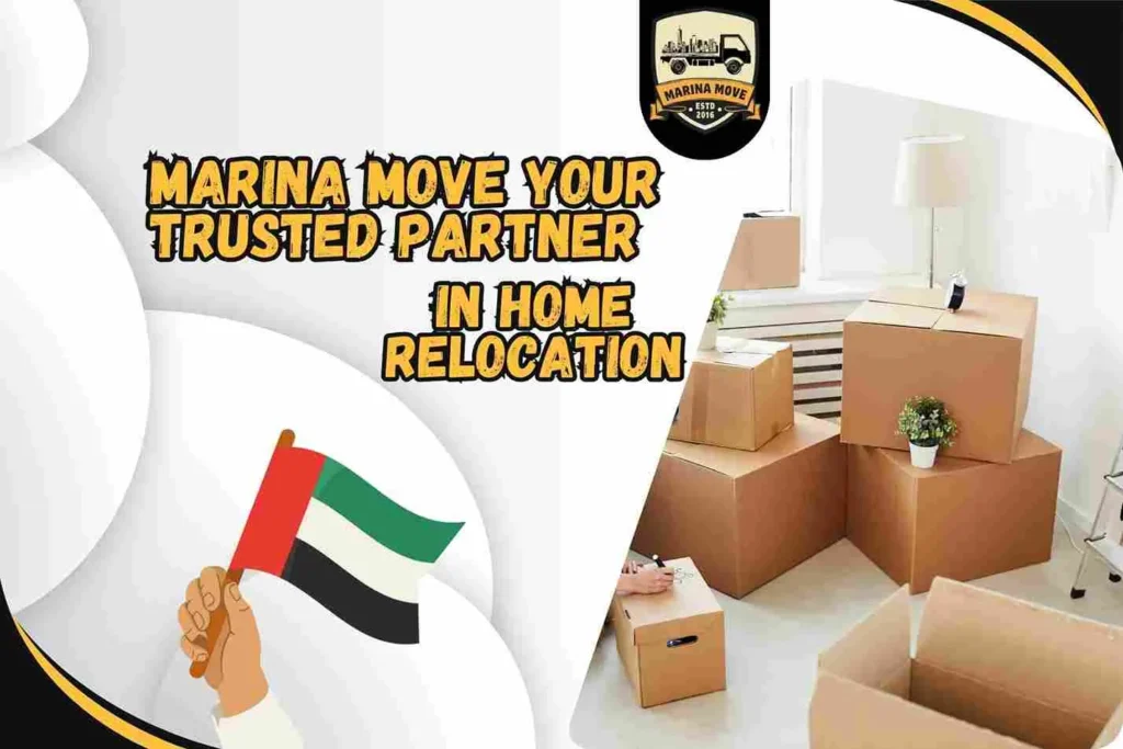 Marina Move Your Trusted Partner in Home Relocation