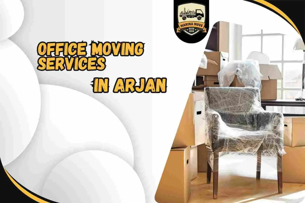 Office Moving Services in Arjan