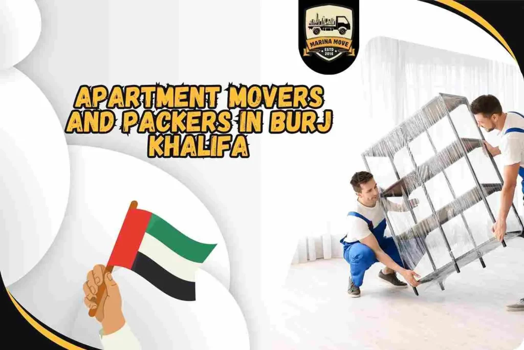 Apartment Movers and Packers in Burj Khalifa