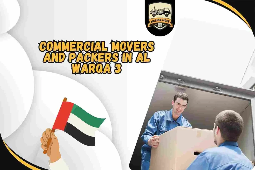 Commercial Movers and Packers in Al Warqa 3