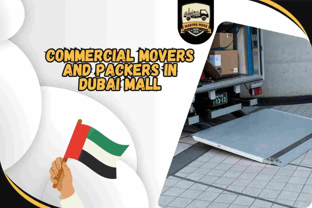 Commercial Movers and Packers in Dubai Mall