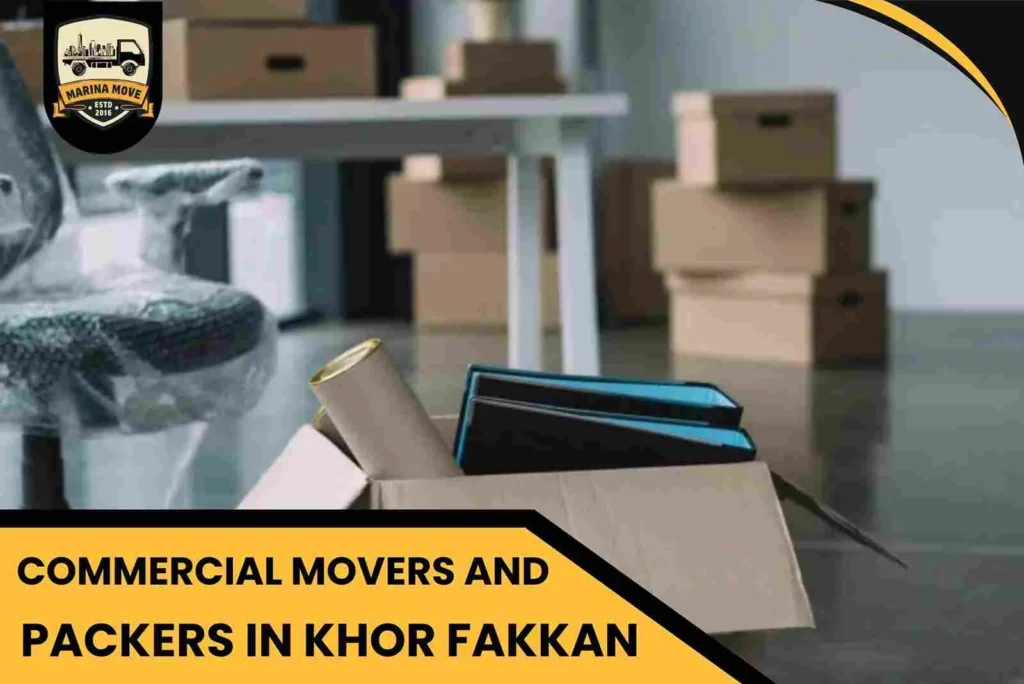Commercial Movers and Packers in Khor Fakkan