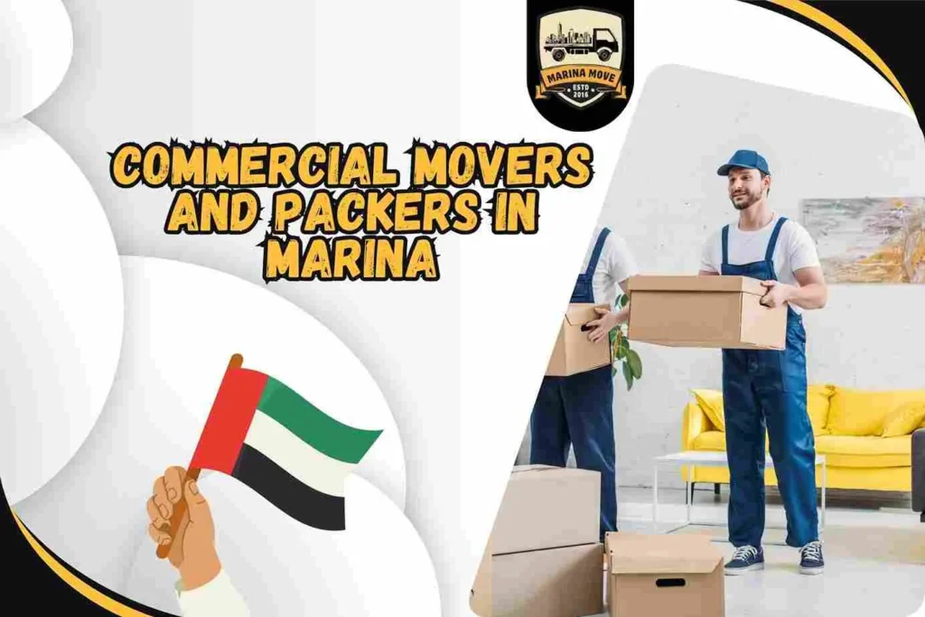 Commercial Movers and Packers in Marina