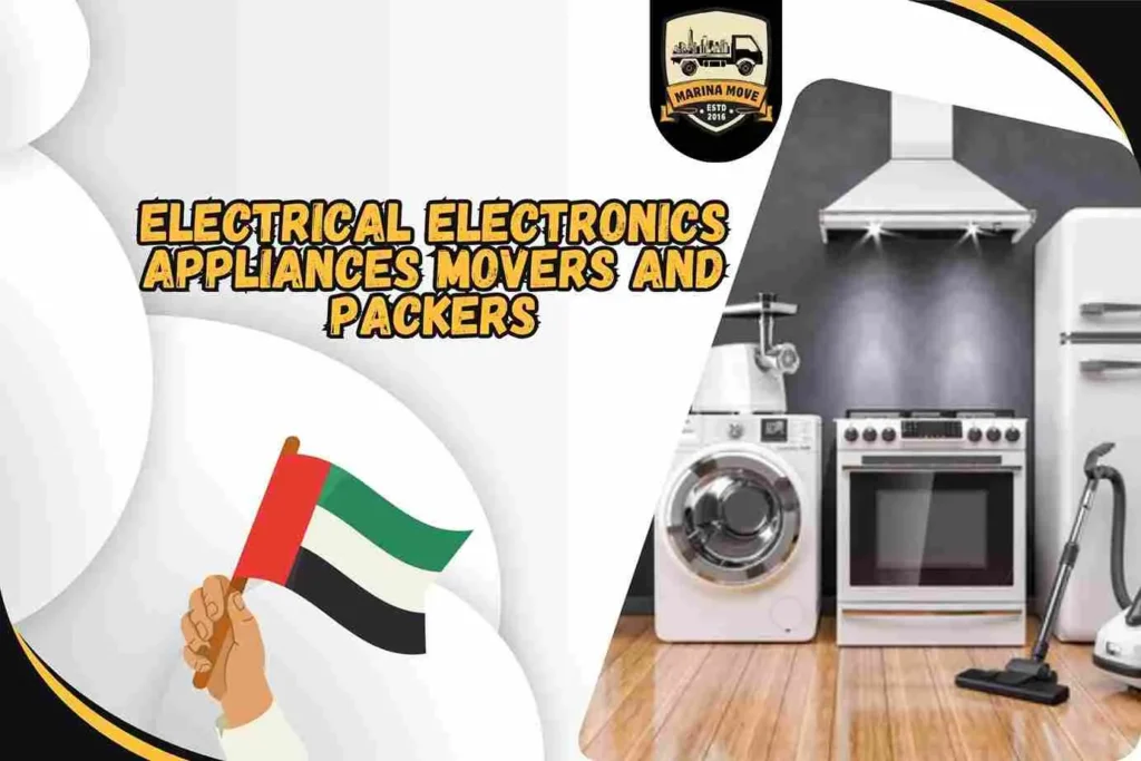 Electrical Electronics Appliances Movers and Packers in Al Quoz