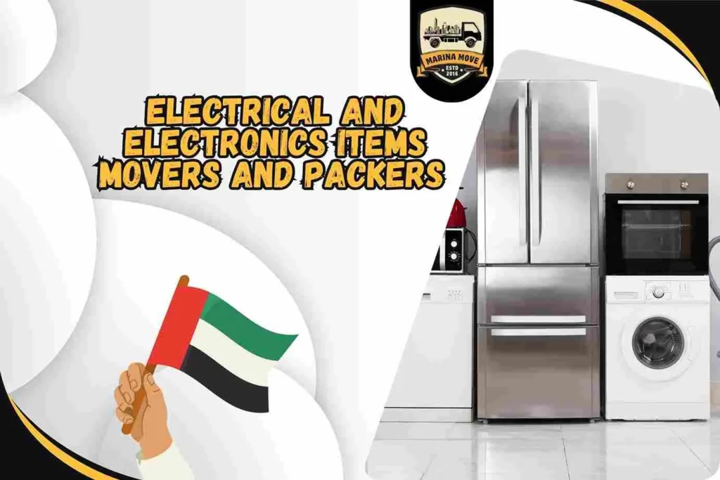 Electrical and Electronics items Movers and Packers in Dubai Mall