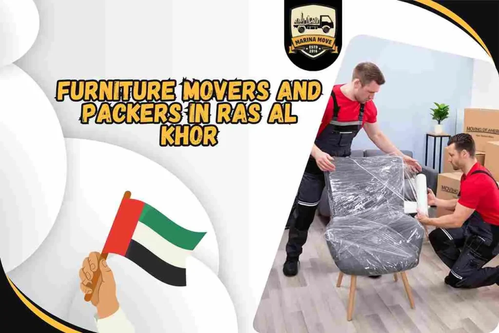 Furniture Movers and Packers in Ras Al Khor