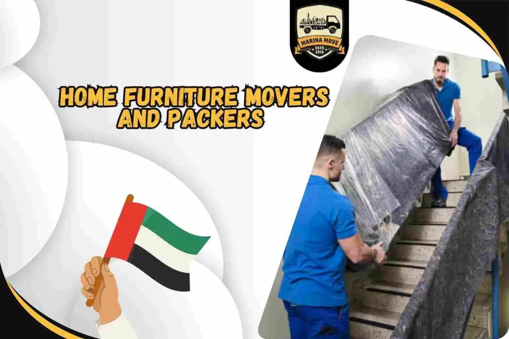 Home Furniture Movers and Packers in Fujairah