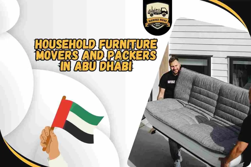 Household Furniture Movers and Packers in Abu Dhabi