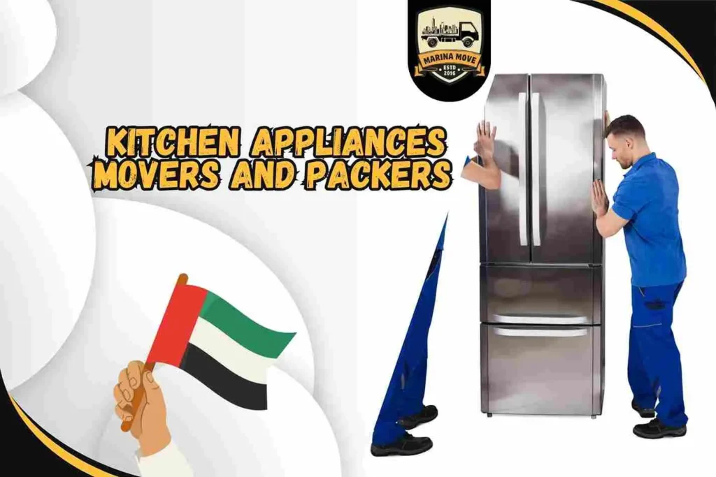 Kitchen Appliances Movers and Packers in Burj Al Arab