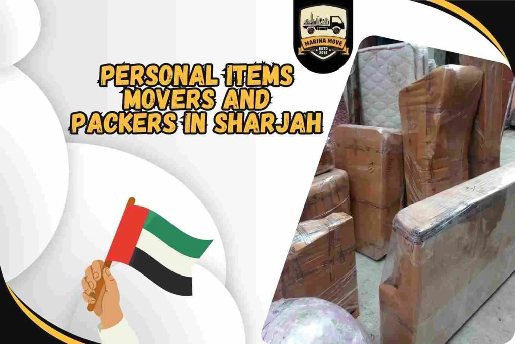 Personal Items Movers and Packers in Sharjah