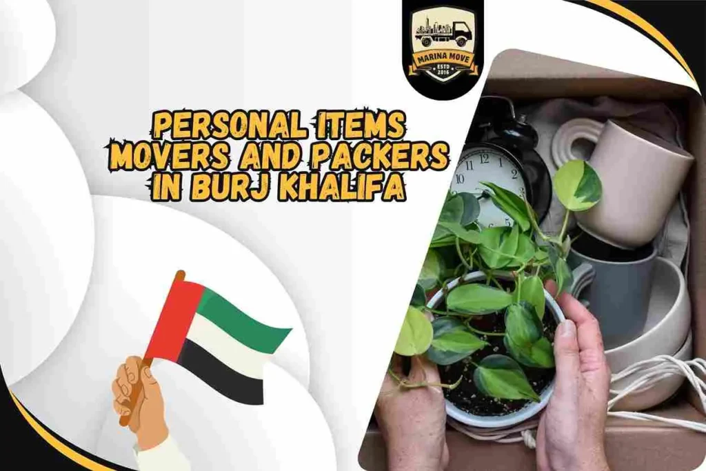 Personal Items Movers and Packers in Burj Khalifa