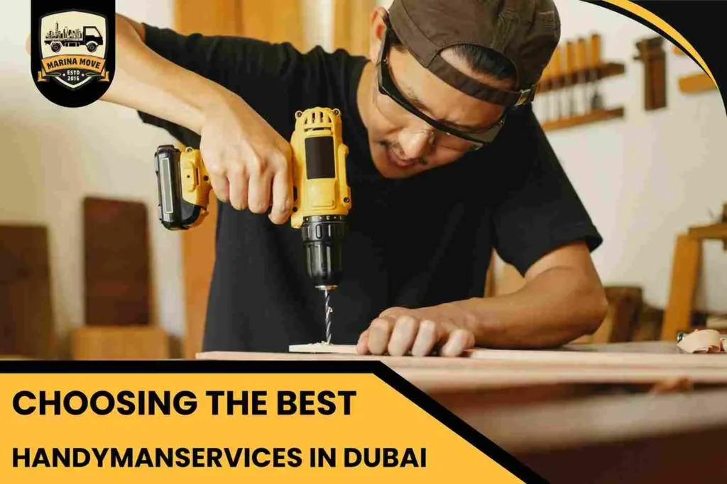 Choosing the Best Handyman Services in Dubai