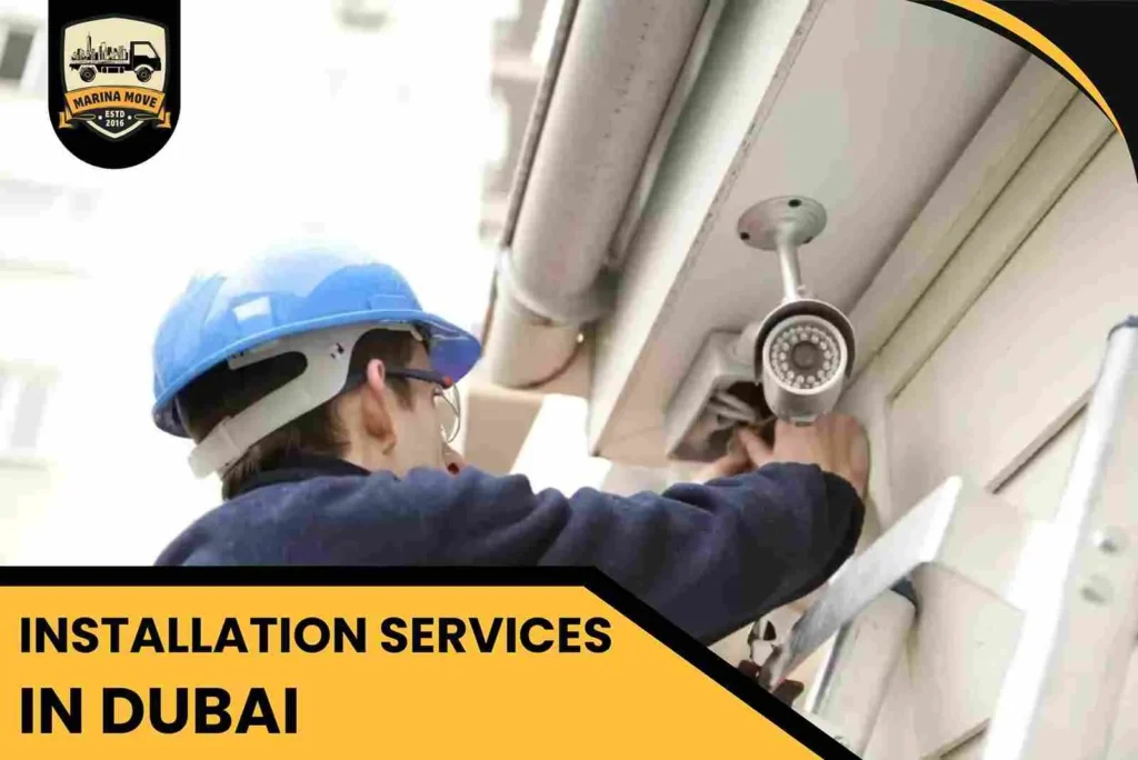 Installation Services in Dubai