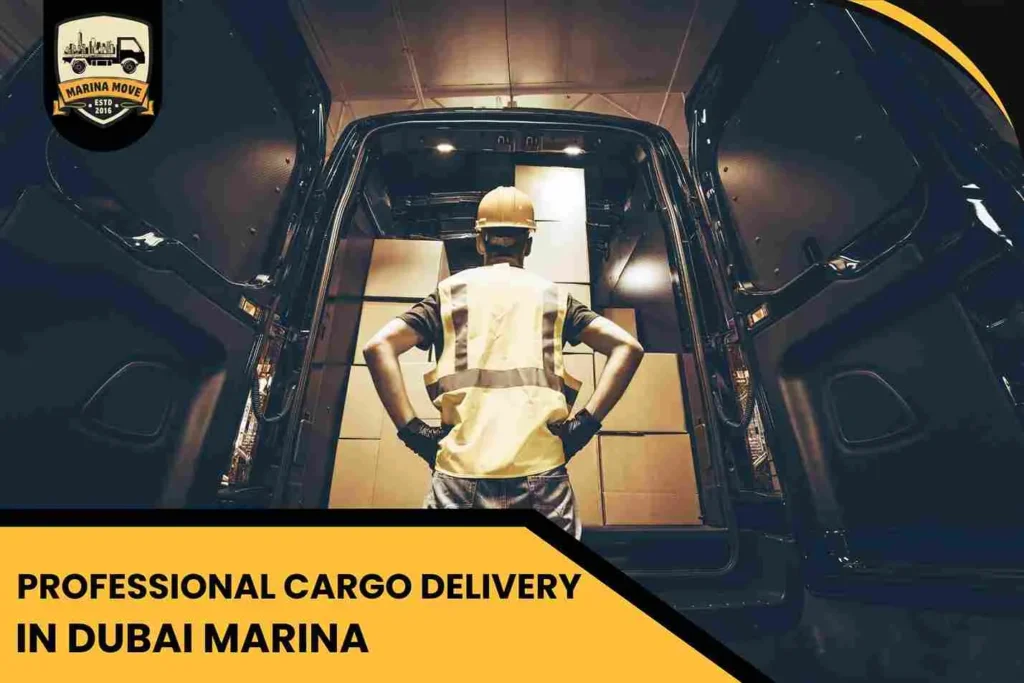 Professional Cargo Delivery in Dubai Marina