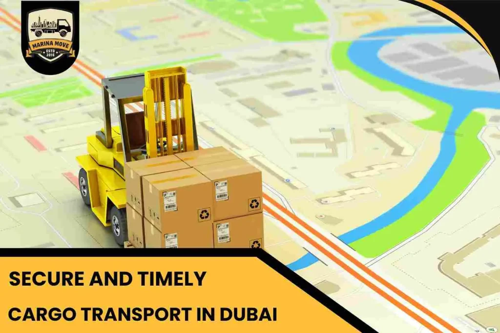 Secure and Timely Cargo Transport in Dubai