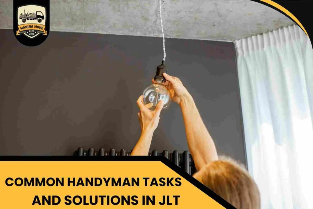 Common Handyman Tasks and Solutions in JLT