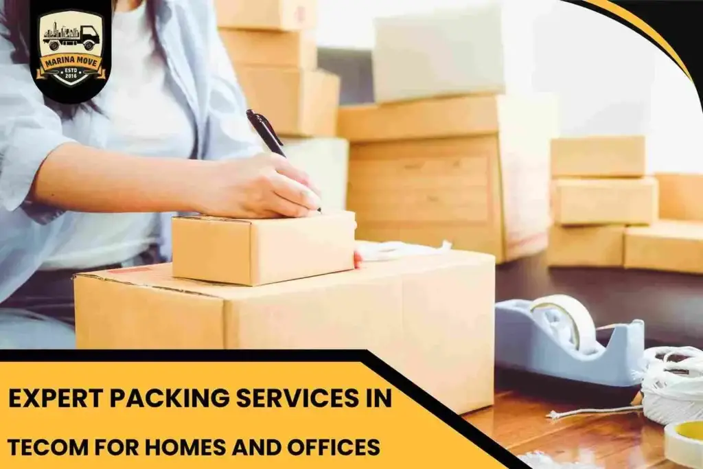 Expert Packing Services in Tecom for Homes and Offices