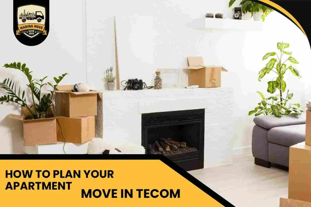 How to Plan Your Apartment Move in Tecom