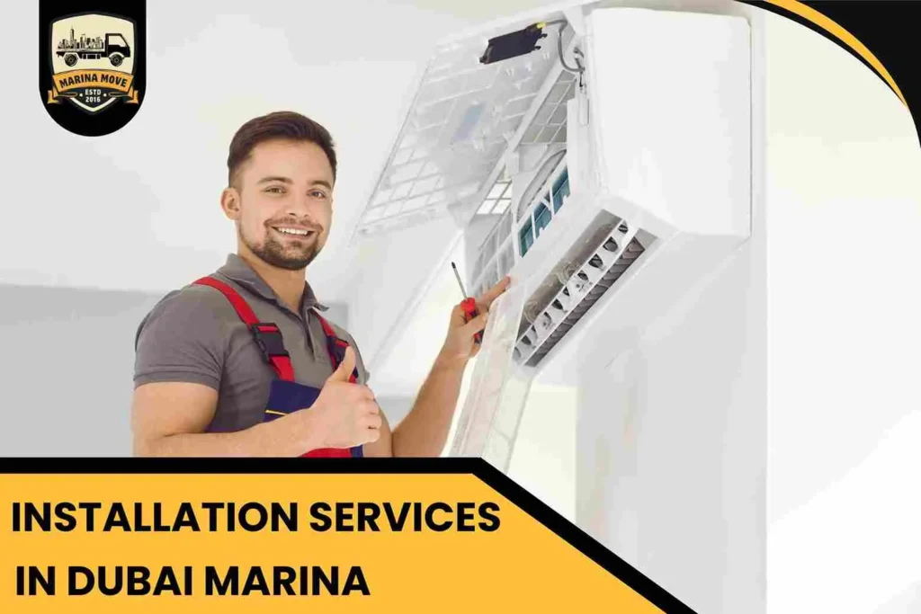 Installation Services in Dubai Marina