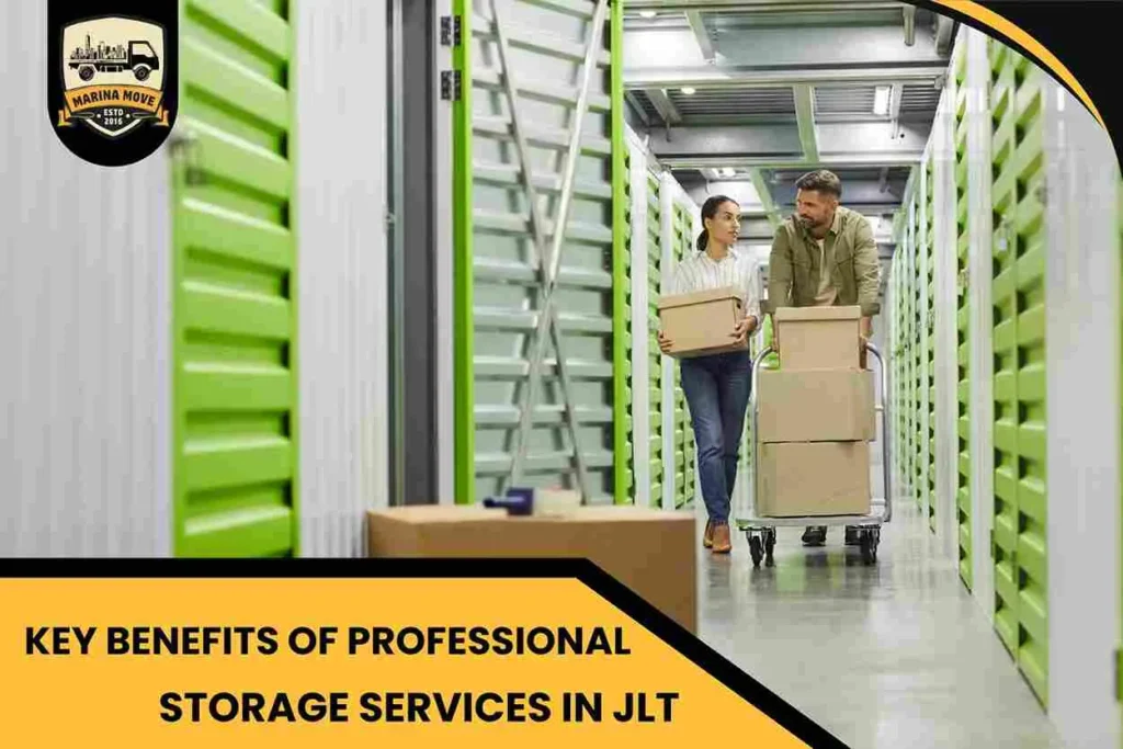 Key Benefits of Professional Storage Services in JLT