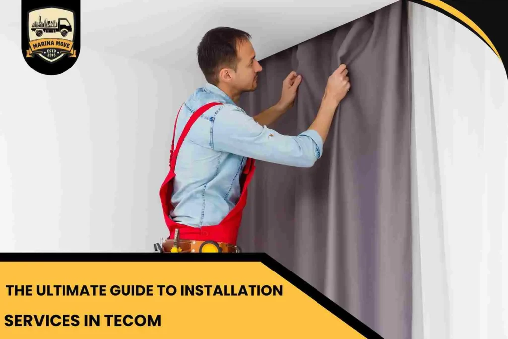 The Ultimate Guide to Installation Services in Tecom