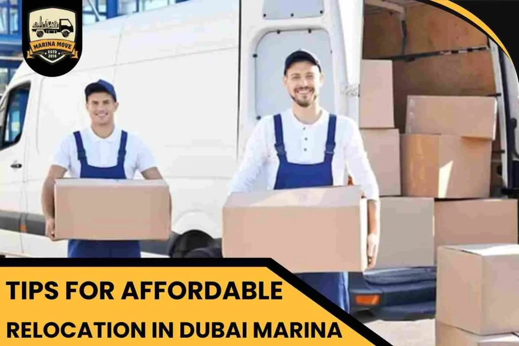 Tips for Affordable Relocation in Dubai Marina