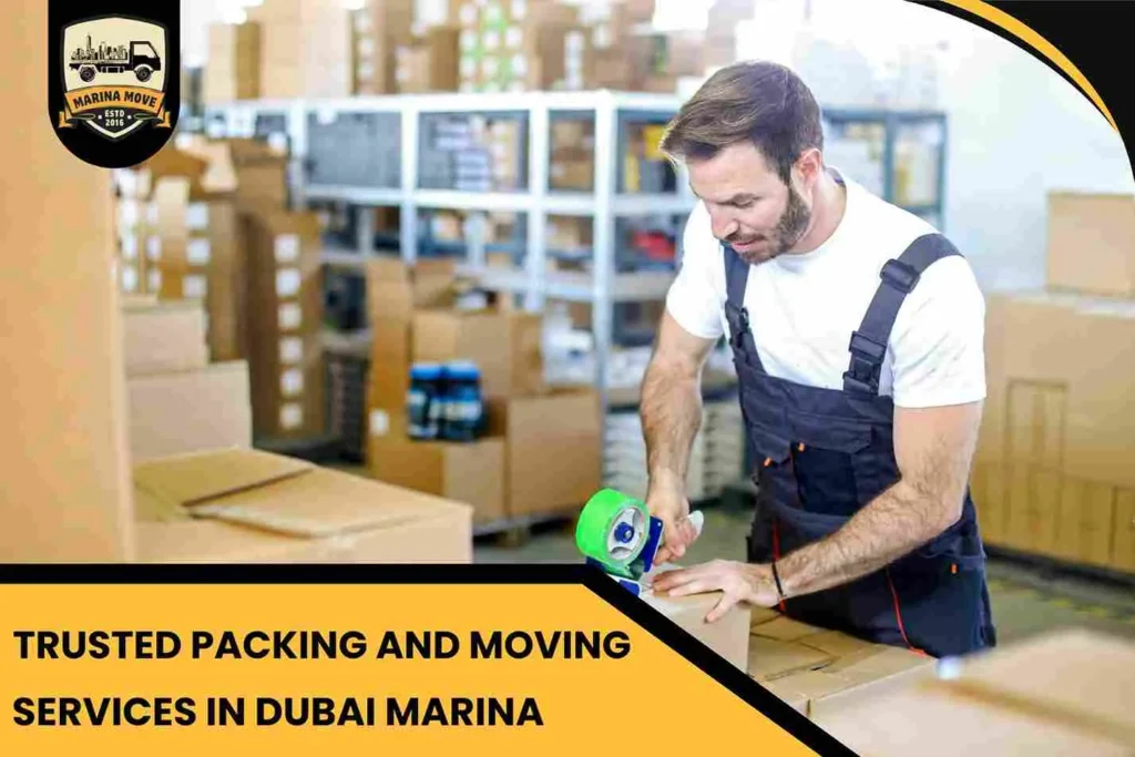 Trusted Packing and Moving Services in Dubai Marina