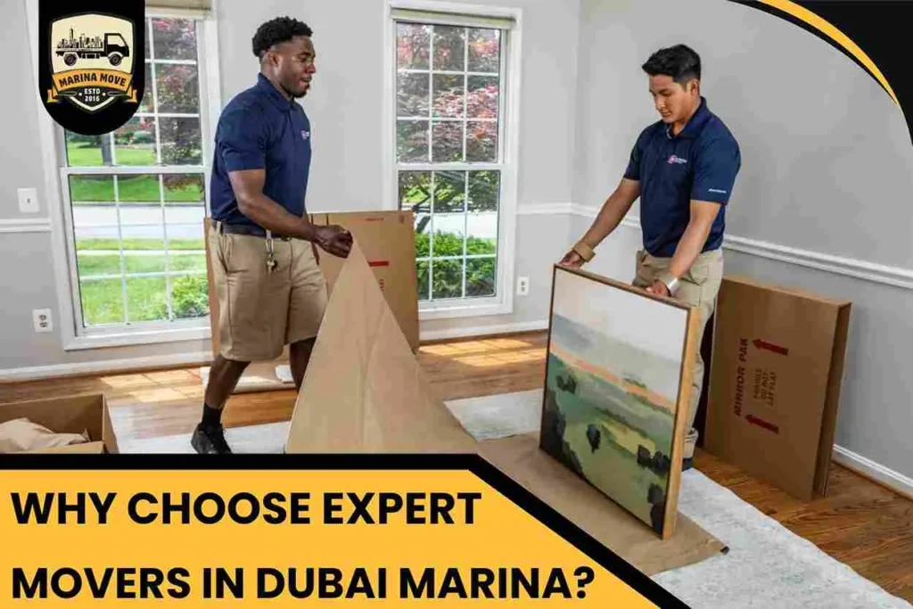 Why Choose Expert Movers in Dubai Marina?