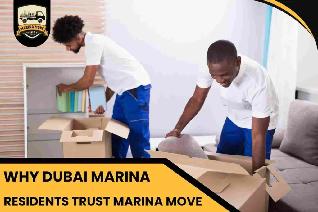 Why Dubai Marina Residents Trust Marina Move