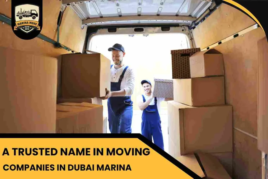 A Trusted Name in Moving Companies in Dubai Marina