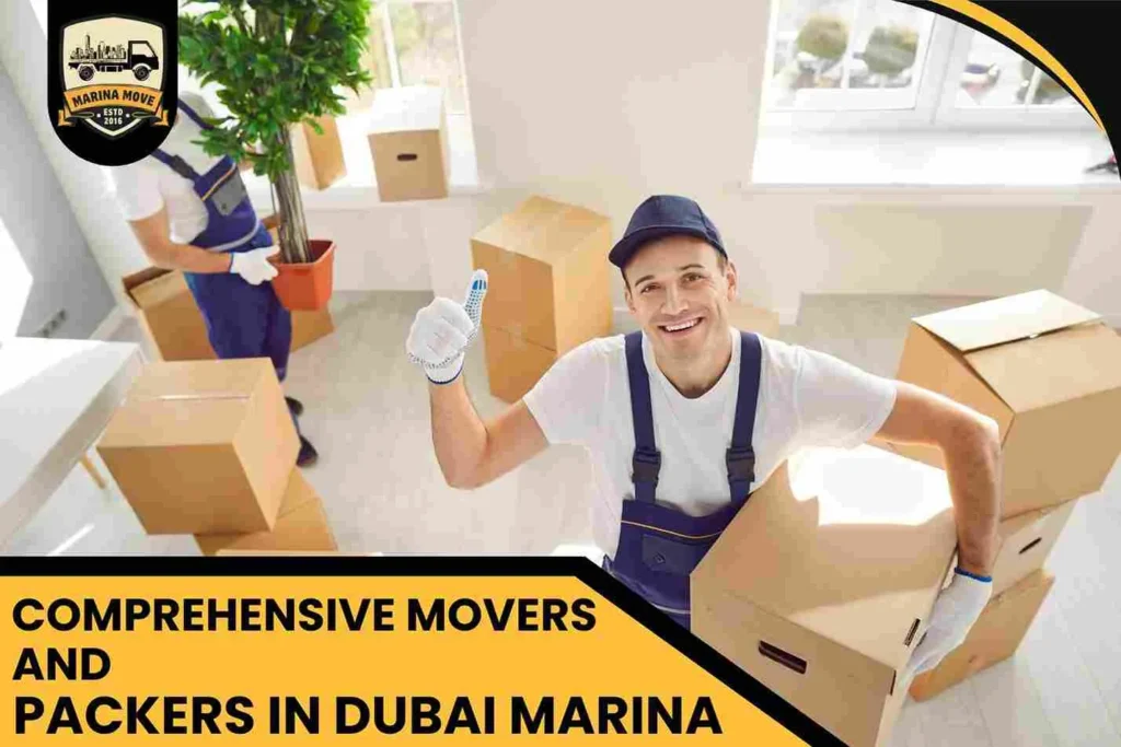 Comprehensive Movers and Packers in Dubai Marina