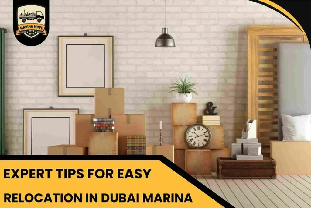 Expert Tips for Easy Relocation in Dubai Marina