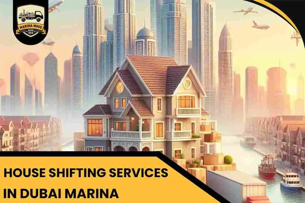 House Shifting Services in Dubai Marina