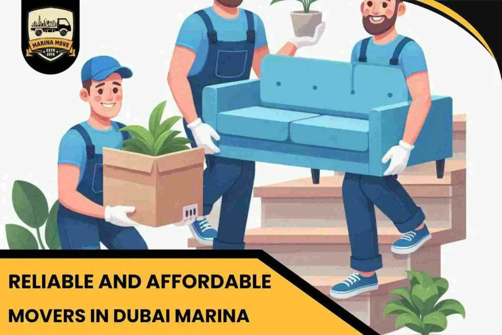 Reliable and Affordable Movers in Dubai Marina