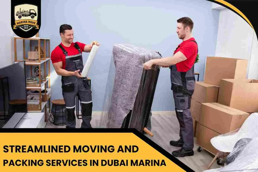 Streamlined Moving and Packing Services in Dubai Marina