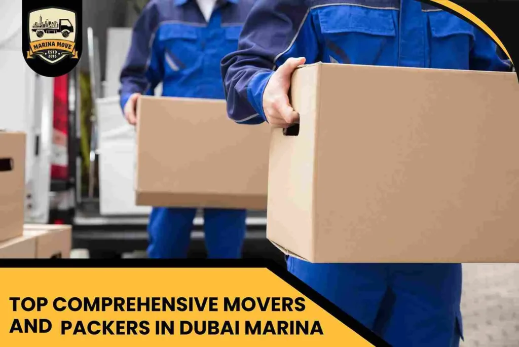 Top Comprehensive Movers and Packers in Dubai Marina