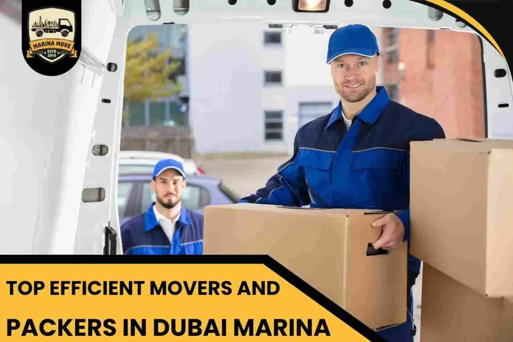 Top Efficient Movers and Packers in Dubai Marina