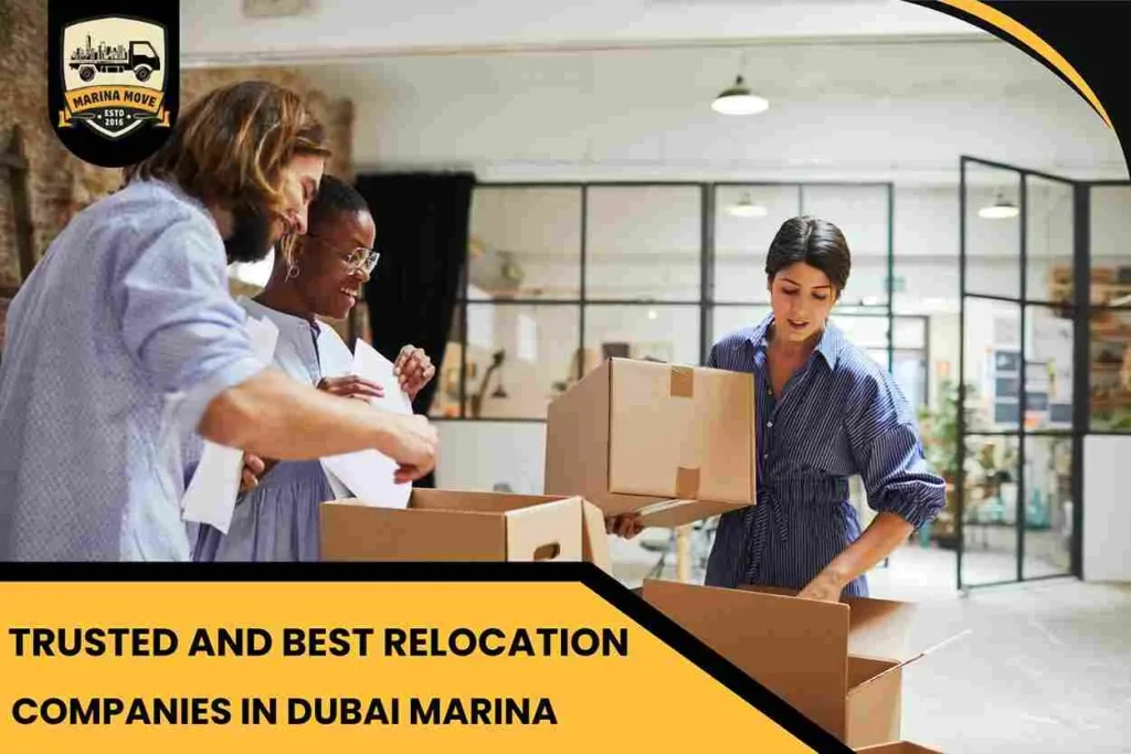 Trusted and Best Relocation Companies in Dubai Marina