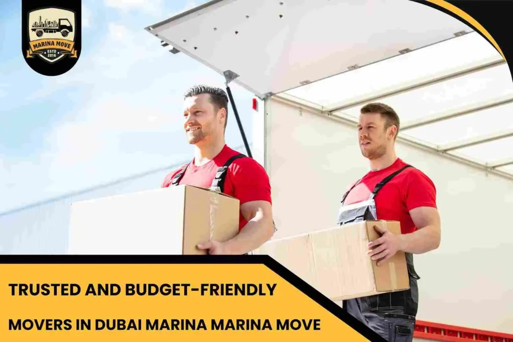 Trusted and Budget-Friendly Movers in Dubai Marina Marina Move