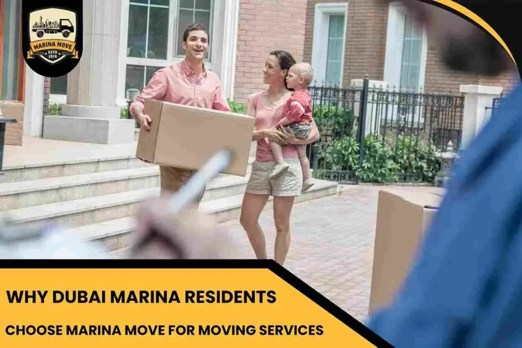 Why Dubai Marina Residents Choose Marina Move for Moving Services