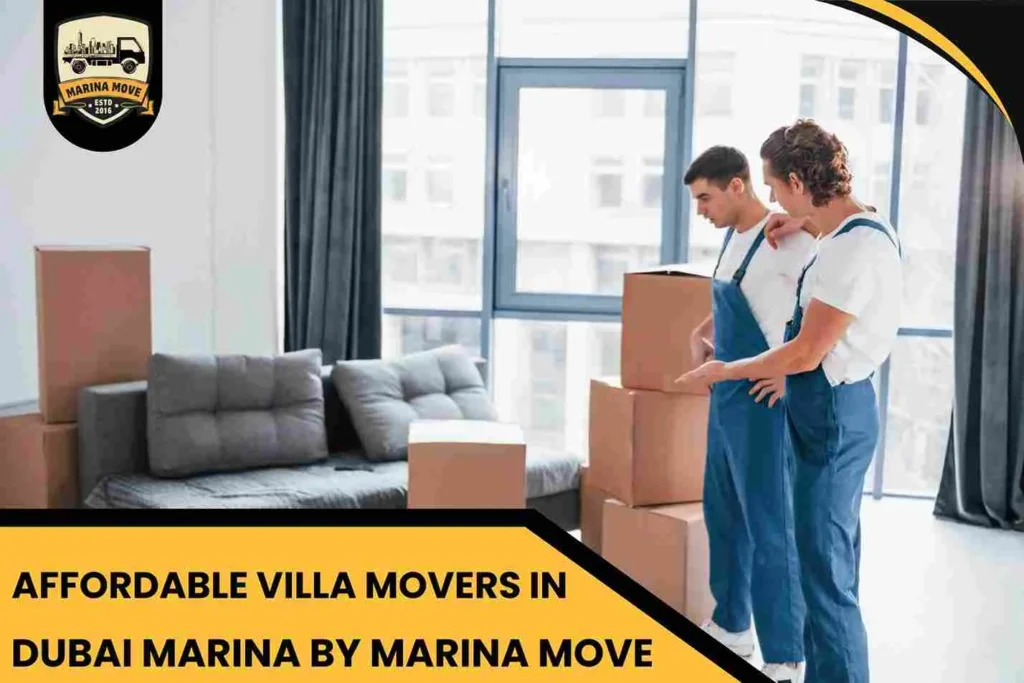 Affordable Villa Movers in Dubai Marina by Marina Move